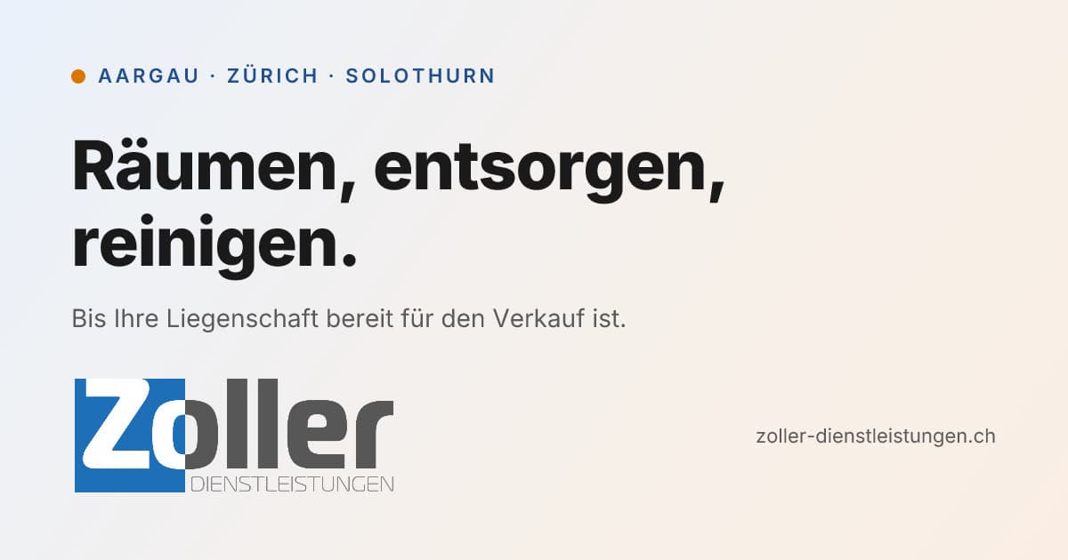 Zoller Dienstleistungen — Räumung & Reinigung